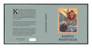 Kaipuu pyhyyteen kannet